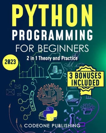 Cover of Python Programming for Beginners: The #1 Python Programming Crash Course to Learn Python Coding Well and Fast (with Hands-On Exercises)