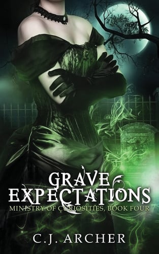 Cover of Grave Expectations (The Ministry of Curiosities #4)