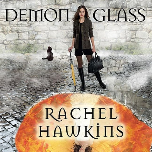 Cover of Demonglass Lib/E (Hex Hall Series Lib/E)