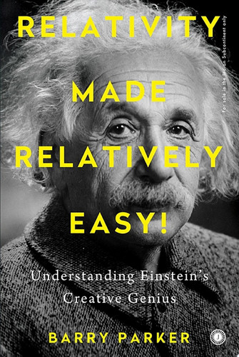 Cover of Relativity Made Relatively Easy!