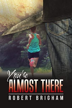 Cover of You're Almost There