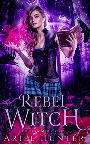 Cover of Rebel Witch: A New Immortals Universe Novel (House of Magic)